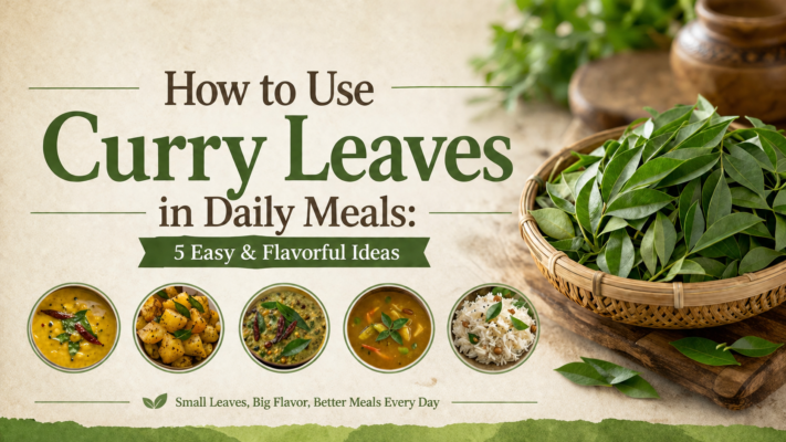 How to Use Curry Leaves in Daily Meals