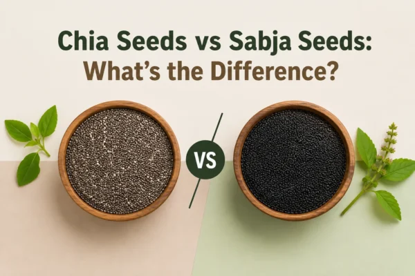 Chia Seeds vs Sabja Seeds